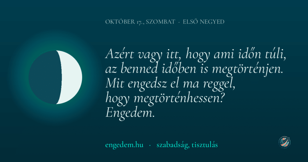 október 17., szombat — szabadság, tisztulás